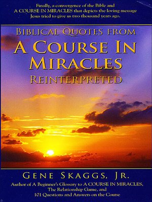 cover image of Biblical Quotes from a Course in Miracles Reinterpreted